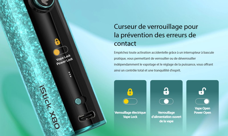 Box istick x80 eleaf  Curseur de verrouillage pour la prévention des erreurs de contact