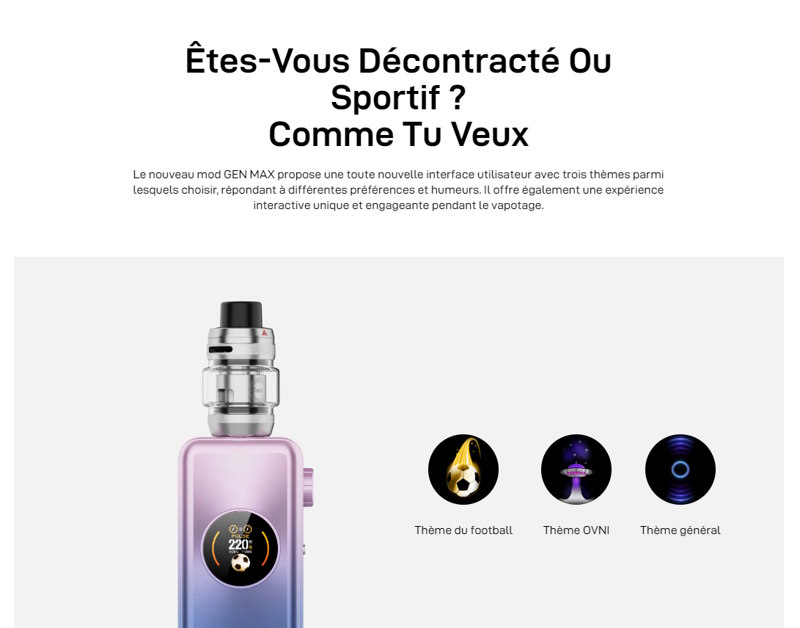 Kit gen max Vaporesso 220w 6ml de contenance bouton molette promovap site internet discount